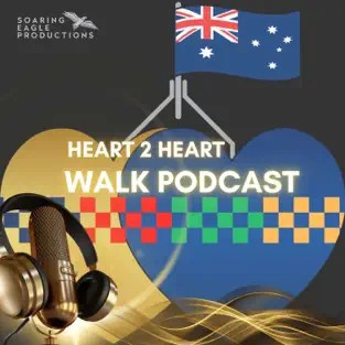 Heart 2 Heart Walk Podcast